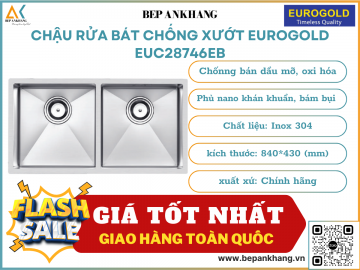Chậu rửa bát chống xướt Eurogold EUC28746EB